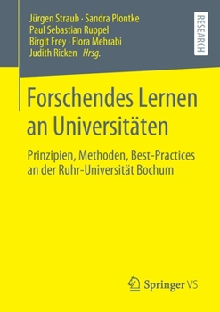 Paperback Forschendes Lernen an Universitäten: Prinzipien, Methoden, Best-Practices an Der Ruhr-Universität Bochum [German] Book