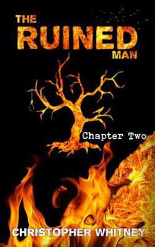 Paperback The Ruined Man: Chapter Two Book