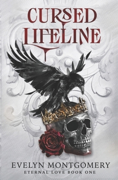 Paperback Cursed Lifeline: Eternal Love Book 1 Book