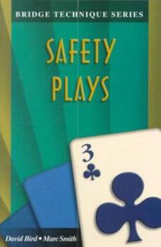Paperback Bridge Technique 3: Safety Plays Book