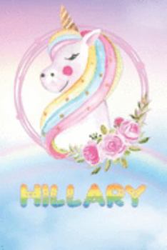 Paperback Hillary: Hillary's Unicorn Personal Custom Named Diary Planner Perpetual Calander Notebook Journal 6x9 Personalized Customized Book