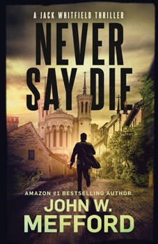 Paperback Never Say Die Book