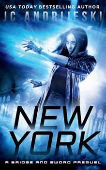 Paperback New York: A Bridge & Sword Prequel Book