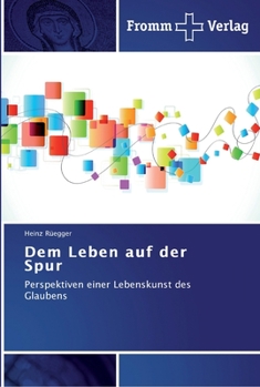 Paperback Dem Leben auf der Spur [German] Book