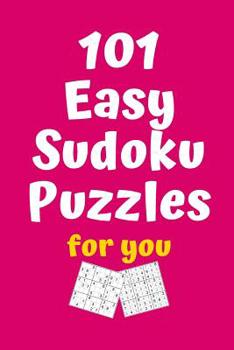 Paperback 101 Easy Sudoku Puzzles for You Book