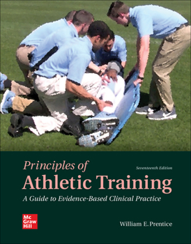 Loose Leaf Looseleaf for Principles of Athletic Training: A Guide to Evidence-Based Clinical Practice Book