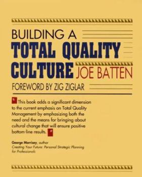 Paperback Building a Total Quality Culture Book