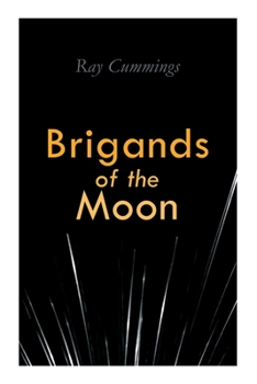 Paperback Brigands of the Moon Book