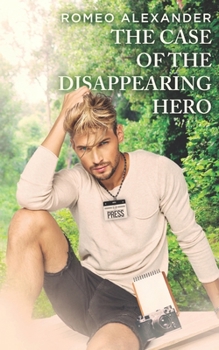 Paperback The Case of the Disappearing Hero Book