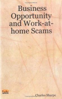 Paperback Business Opportunity and Work-at-home Scams Book