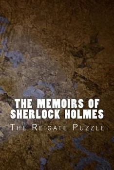 Paperback The Memoirs of Sherlock Holmes: The Reigate Puzzle Book