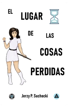Paperback El Lugar de las Cosas Perdidas [Spanish] Book