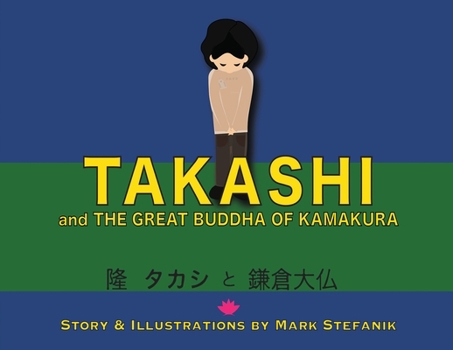 Paperback Takashi and the Great Buddha of Kamakura Book