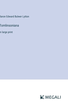 Hardcover Tomlinsoniana: in large print Book