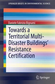 Paperback Towards a Territorial Multi-Disaster Buildings' Resistance Certification Book