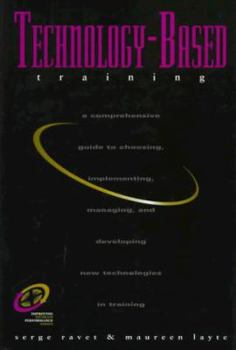 Hardcover Technology-Based Training (Improving Human Performance) Book