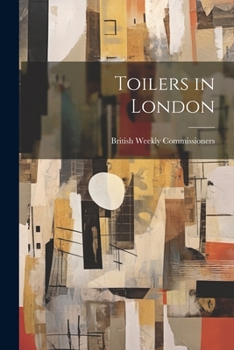 Paperback Toilers in London Book
