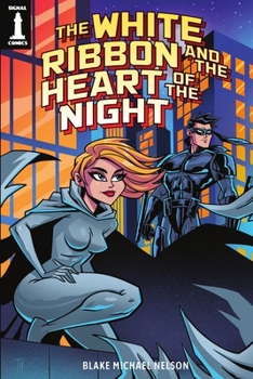 Paperback The White Ribbon and the Heart of the Night Book