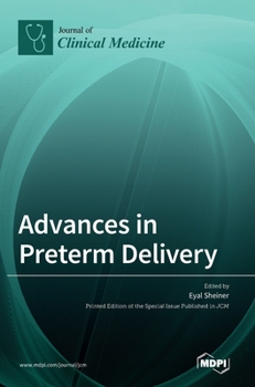 Hardcover Advances in Preterm Delivery Book
