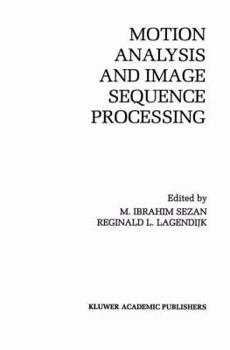 Paperback Motion Analysis and Image Sequence Processing Book