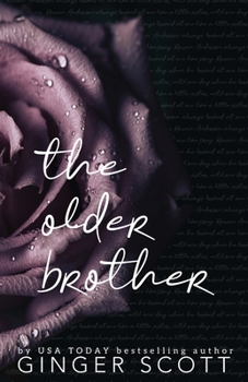 The Older Brother - Special Edition: A Rival Brothers, Age-Gap Romance