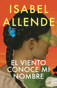 El viento conoce mi nombre / The Wind Knows My Name (Spanish Edition)