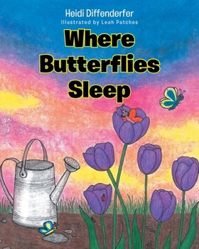 Paperback Where Butterflies Sleep Book