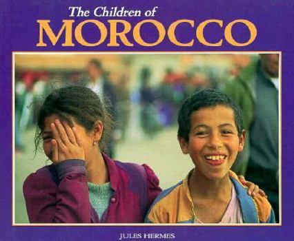 Paperback The Children of Morocco Book