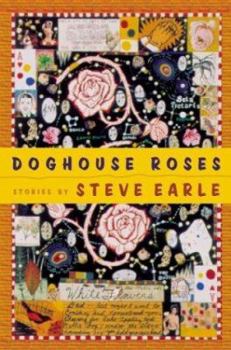 Hardcover Doghouse Roses: Stories Book