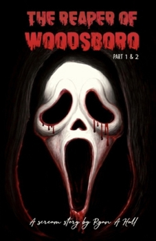 Paperback The Reaper Of Woodsboro Book