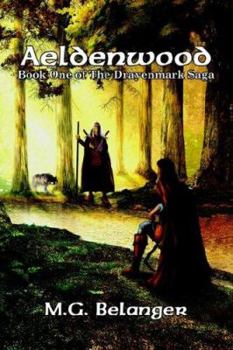 Paperback Aeldenwood: Book One of the Drayenmark Saga Book