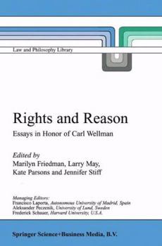 Paperback Rights and Reason: Essays in Honor of Carl Wellman Book