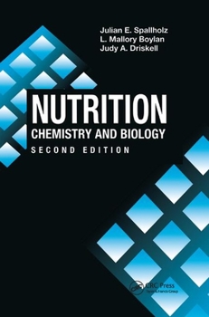 Paperback Nutrition: Chemistry and Biology, Second Edition Book