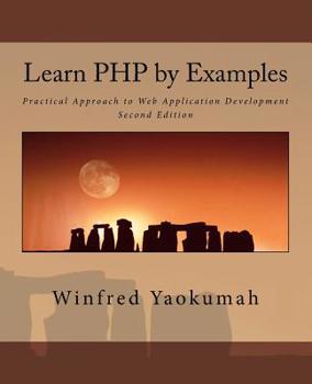 Paperback Learn PHP by Examples: Practical Approach to Web Application Development Book