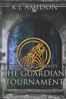 Paperback Dimension Guardian: The Realm of Beasts - The Guardian Tournament Book