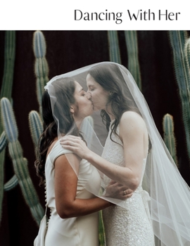 Paperback Dancing With Her: Volume Seven Book