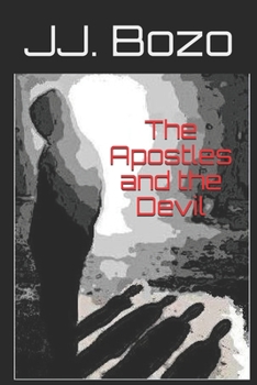 Paperback The Apostles and the Devil Book