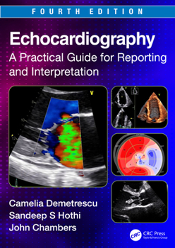 Paperback Echocardiography: A Practical Guide for Reporting and Interpretation Book