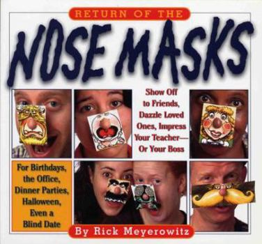 Paperback Return of the Nose Masks Book