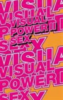 Paperback Visual Power II: Sex Book