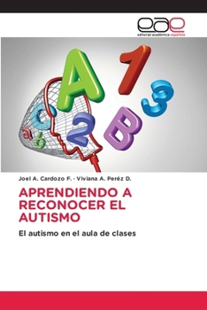 Paperback Aprendiendo a Reconocer El Autismo [Spanish] Book