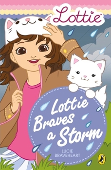 Paperback Lottie Dolls: Lottie Braves a Storm Book