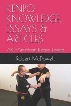 Paperback Kenpo Knowledge, Essays & Articles: AKJ-American Kenpo karate Book