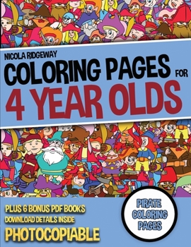 Paperback Pirate Coloring Pages (Coloring Pages for 4 Year Olds) Book