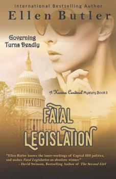 Paperback Fatal Legislation: Karina Cardinal Mystery Book 2 Book