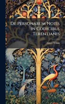 Hardcover De Personarum Notis in Codicibus Terentianis [Latin] Book