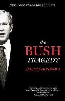 Paperback The Bush Tragedy Book