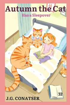 Autumn the Cat: Has a Sleepover