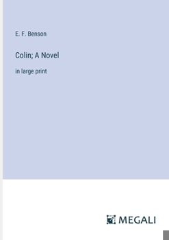 Paperback Colin; A Novel: in large print Book