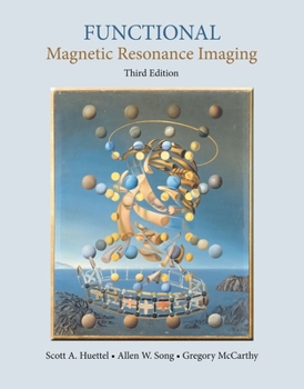 Hardcover Functional Magnetic Resonance Imaging Book